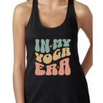 In My Yoga Era Meditation Namaste Tank Top, Yoga Instructor Tank Top, Yoga  Shirt, Workout Racerback Tank Top For Woman  Wavy Letters Yoga,