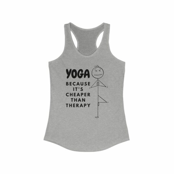 Yoga Because It'S Cheaper Than Therapy Women'S Tank Top, Racerback Tank, Fitness Workout Shirt, Gym Clothes, Yoga Lover Gift, Meditation Top